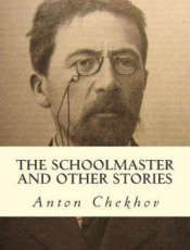 The Schoolmaster and Other Stories