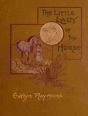 The Little Lady of the Horse