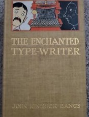 The Enchanted Typewriter