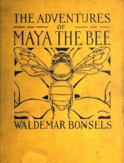 The Adventures of Maya the Bee