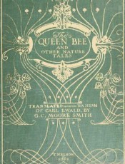 The Queen Bee and Other Nature Stories